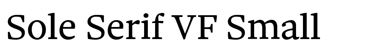 Sole Serif VF Small